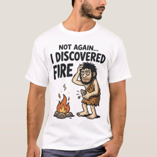 Camiseta Divertida da Descoberta do Fogo pelo Home