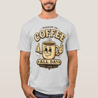 Camiseta Divertida de Café para Quem Vive de Café