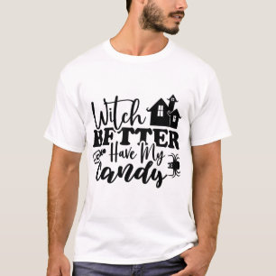 Camiseta Divertida de Halloween - Bruxa Melhor Ter