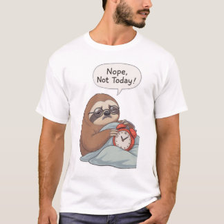 Camiseta Divertida de Preguiça “Não, Não Hoje” – V