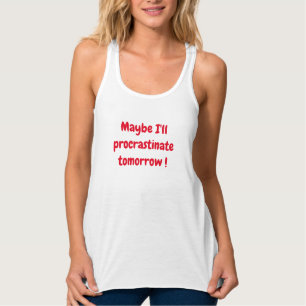 Camiseta Divertida de Procrastinação