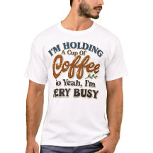 Camiseta Divertida de Viciado em Café