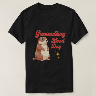 Camiseta Divertida do Dia do Groundhog - Humor do