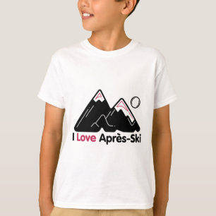 Camiseta Divertida Eu Amo Apres Ski - Ótimo Presen