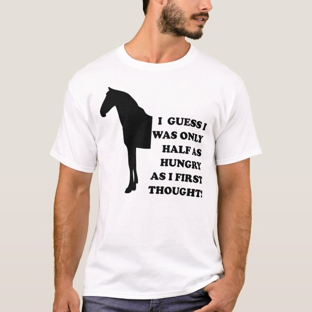 Camiseta Divertida Eu Posso Comer Um Cavalo (Frente)
