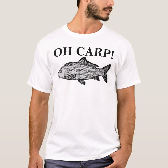 Camiseta Divertida Oh Carp Oh Crap (Frente)