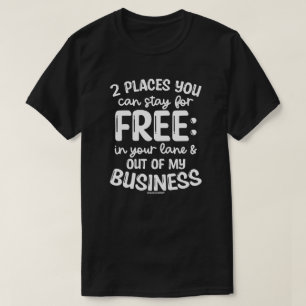 Camiseta Divertida para Homens - 2 Lugares para Fi