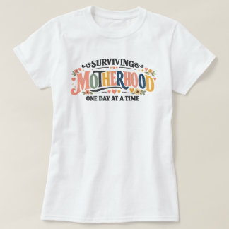 Camiseta Divertida para Mãe que Sobreviveu à Mater
