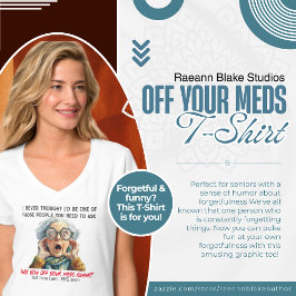 Camiseta Divertida 'Sem Seus Remédios'