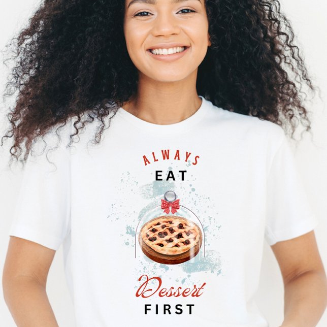 Camiseta Divertida Sobremesa Primeiro (Criador carregado)