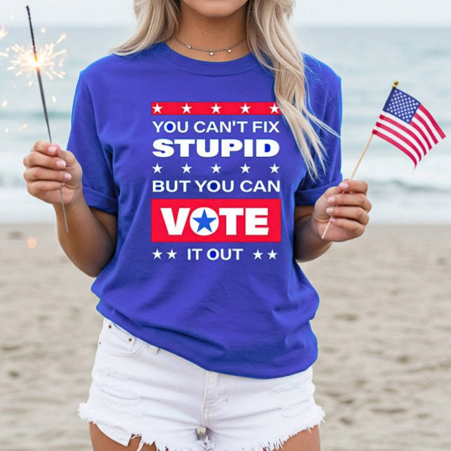 Camiseta Divertida | Você Não Pode Corrigir Estúpi (You Can't Fix Stupid T-Shirt)