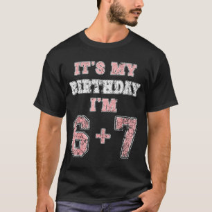 Camiseta Divertido 6 7 Aniversário de 13 anos Seis Sete Ado