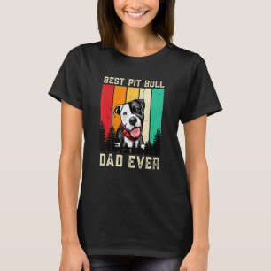 Camiseta Divertido Antigo Melhor Pai Pit Bull Sempre Pai de