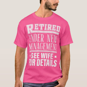Camiseta Divertido Aposentado Sob Nova Administração Veja a
