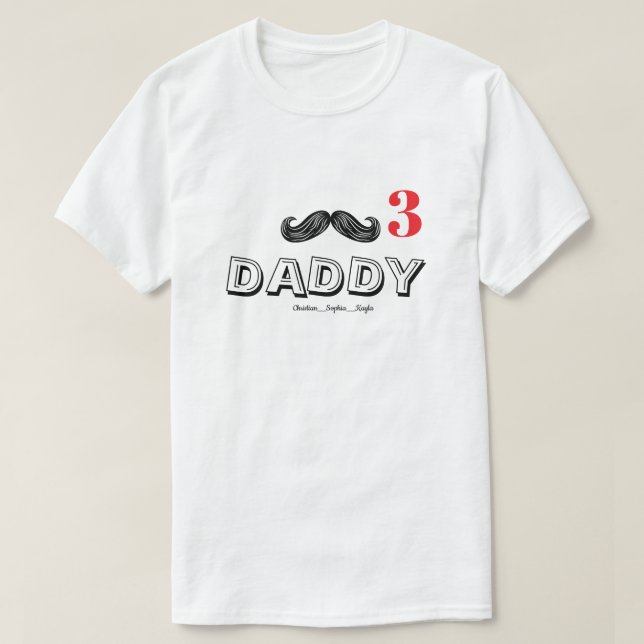 Camiseta divertido bigode legal personalizado papai e nomes (Frente do Design)