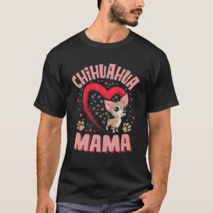 Camiseta Divertido Chihuahua Mama Pet Lover Roupa Dog Chi-C