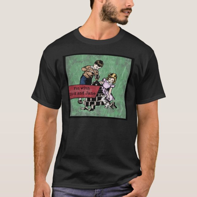 Camiseta Divertido com Dick e Jane (em apuros) Classic T-Sh (Frente)