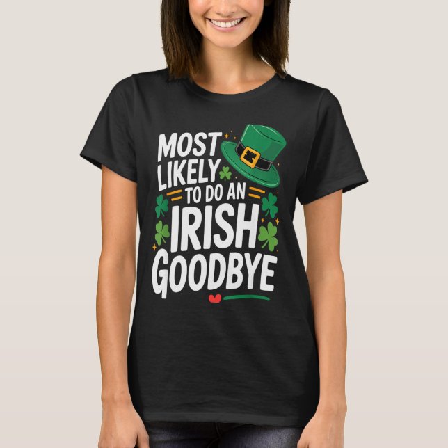 Camiseta Divertido dia de st. patrick provavelmente fará um (Frente)