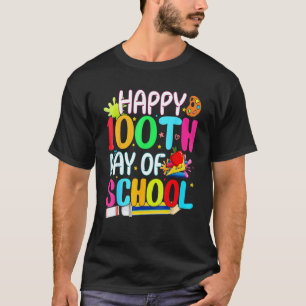 Camiseta Divertido Feliz 100º Dia De Escola Professores Cri