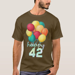 Camiseta Divertido Feliz Balões Coloridos de 42 Anos 42 Ano