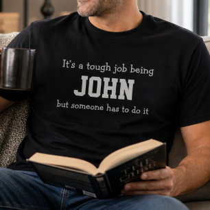 Camiseta Divertido John Aniversário Personalizado Trabalho
