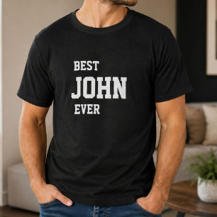 Camiseta Divertido John Personalizado Melhor John de Sempre