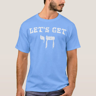 Camiseta Divertido Judaico Vamos Ficar Chai Alto Letra Hebr