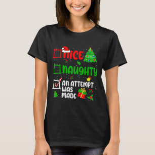 Camiseta Divertido Legal Travesso Uma Tentativa Foi Feita L