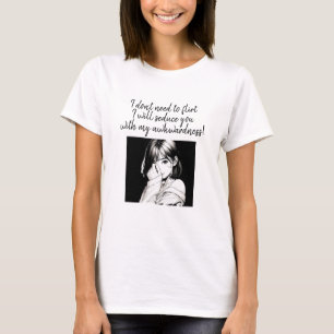 Camiseta Divertido, não preciso de flertar... editável.