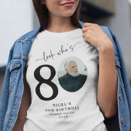 Camiseta Divertido 'Olha Quem Está Com 80' Estiloso Anivers
