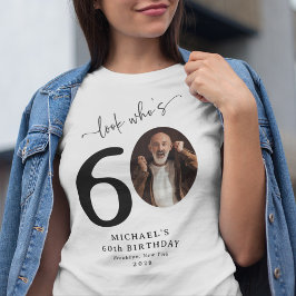 Camiseta Divertido 'Olha Quem Faz 60' Estiloso Aniversário
