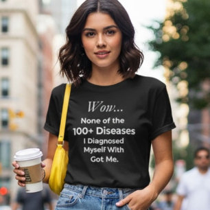 Camiseta Divertido Pensador Excessivo de 100+ Doenças Auto-
