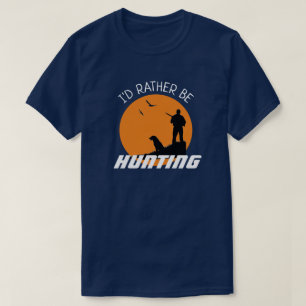 Camiseta Divertido, Preferencialmente caçando
