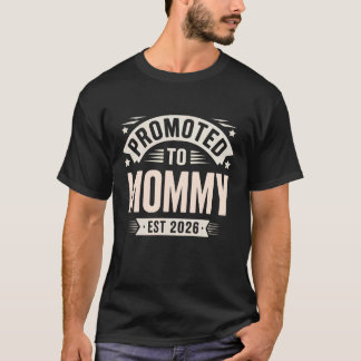 Camiseta Divertido Promovido a Mamãe Est 2026 Vintage Dia d