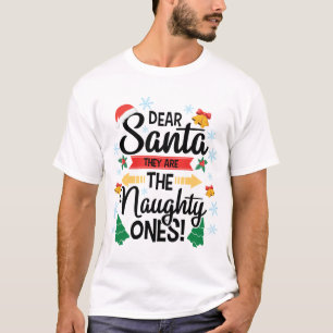 Camiseta Divertido querido Papai Noel eles são os travessos