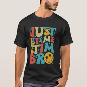 Camiseta Divertido Retro Deixe-me Estimular Irmão Conscient