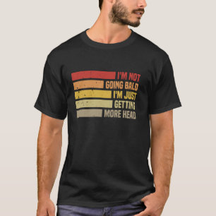 Camiseta Divertido Retro Eu2019m Não Estou Ficando Careca E