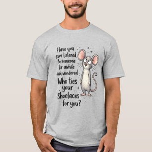 Camiseta Divertido Sarcástico Já Ouviu Alguém