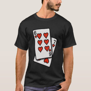 Camiseta Divertido Seis Sete 6-7 Cartas de Baralho Corações