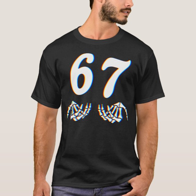 Camiseta Divertido Seis Sete 6 7 Meme 67 Mão de Esqueleto H (Frente)