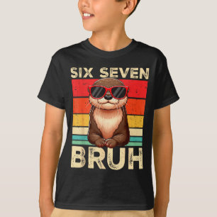 Camiseta Divertido Seis Sete Bruh 6 7 Lontra Meme Crianças