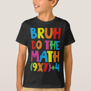 Camiseta Divertido Seis Sete Professor Aluno Bruh Faça a Ma