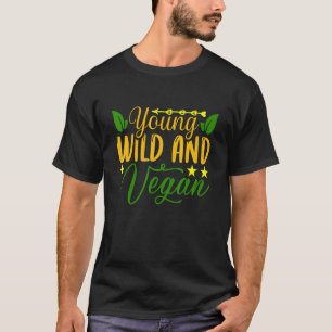 Camiseta Divertido Selvagem Jovem e Vegano Vá Ser Vegano Nu