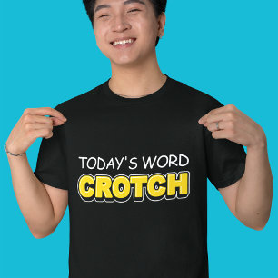 Camiseta Divertido Tipografia da Palavra de Hoje Virilha