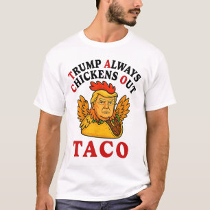 Camiseta Divertido Trump Taco Trump Sempre Desiste _19