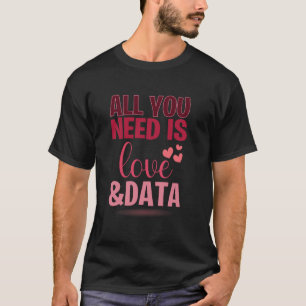 Camiseta Divertido Tudo o que Você Precisa É Amor E Dados P