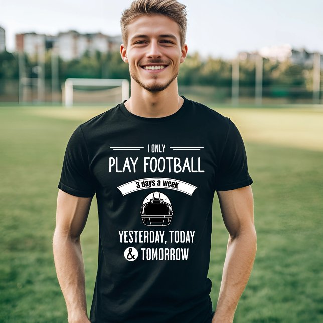 Camiseta Divertimento de futebol 3 dias por semana (Criador carregado)
