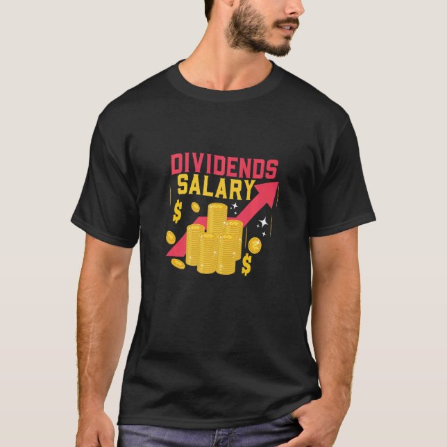 Camiseta Dividendos Salários Bolsa Comercial Dia Comercial (Frente)