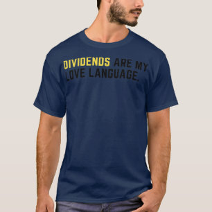 Camiseta Dividendos são minha língua de amor