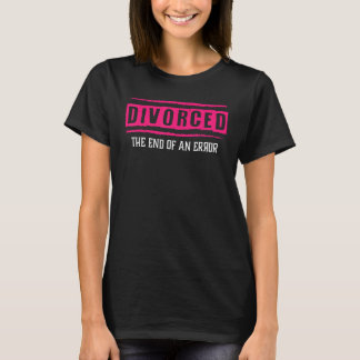 Camiseta Divorce Divorced Wife Divorced Club Divorce Party